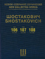 Instrumental Sonatas for Cello/Piano, Violin/Piano, Viola/Piano New Collected Works of Dmitri Shostakovich Volume 106, 107, 108 H