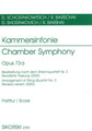 Chamber Symphony Op73a Score Arrangement Of String Quartetno3 Revised Version (2003)