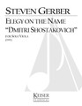 Elegy on the Name “Dmitri Shostakovich” for Solo Viola