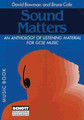 Sound Matters An Anthology of Listening Material for GCSE Music