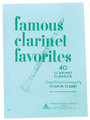 Famous Clarinet Favorites 40 Clarinet Classics