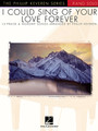 I Could Sing of Your Love Forever arr. Phillip Keveren The Phillip Keveren Series Piano Solo