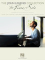 The John Legend Collection for Piano Solo Intermediate to Advanced Level