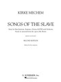 Kirke Mechem – Songs of the Slave Vocal Score