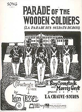 Parade of the Wooden Soldiers. For Piano/Vocal/Guitar. Piano Vocal. 6 pages. Edward B. Marks Music #MS858. Published by Edward B. Marks Music.