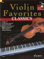 Violin Favorite Classics Famous Classical Pieces for Violin Violin