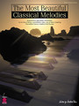 The Most Beautiful Classical Melodies 46 Beautiful Melodies