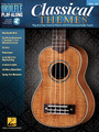 Classical Themes Ukulele Play-Along Volume 33