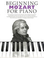 Beginning Mozart for Piano Beginning Piano Series
