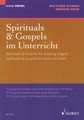 Spirituals & Gospels for Aspiring Singers 33 Songs for Medium/Low Voice and Piano Low Voice