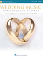 Wedding Music for Classical Players – Cello and Piano With online audio of piano accompaniments Score and Solo Part
