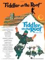 Fiddler on the Roof Vocal Score