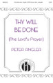 Thy Will Be Done SATB a cappella