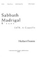 Sabbath Madrigal SATB