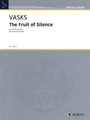 The Fruit of Silence Version for Piano Quintet Score and Parts Score & Parts