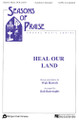 Heal Our Land SATB