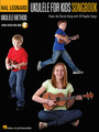 Ukulele for Kids Songbook Hal Leonard Ukulele Method
