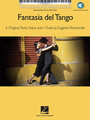 Fantasia del Tango NFMC 2020-2024 Selection The Eugénie Rocherolle Series Intermediate Piano Solos