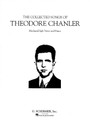 The Collected Songs of Theodore Chanler Medium/High Voice
