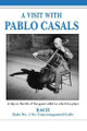 A Visit With Pablo Casals DVD