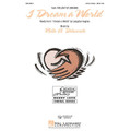 I Dream A World (3-Part Treble)