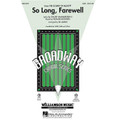 So Long, Farewell (from The Sound of Music) - SAB