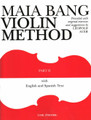 Bang, Maia - Violin Method, Book 2 (English and Spanish Text) - Carl Fischer Edition