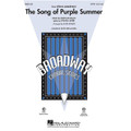 The Song of Purple Summer (from Spring Awakening) - SATB