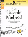 Pascale, Susan A - The Pascale Method for Beginning Violin - Book/DVD - Sticker Set - 2nd Edition - Westcott Press