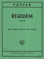 Popper, David - Requiem Op 66 For Three Cellos and Piano Published by International Music Company
