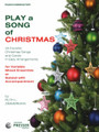 Zimmerman, Ruth L - Play a Song of Christmas, Piano Score Published by Theodore Presser Company