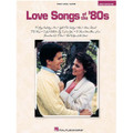 Love Songs of the '80s - 2nd Edition