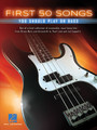 First 50 Songs You Should Play on Bass Bass Softcover - TAB