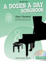 A Dozen a Day Songbook – Easy Classical, Book Two Willis Softcover with CD