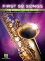 First 50 Songs You Should Play on the Sax Instrumental Folio Softcover