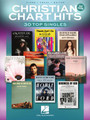 Christian Chart Hits – 2nd Edition 30 Top Singles Piano/Vocal/Guitar Songbook Softcover