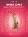 101 Hit Songs for Alto Sax Instrumental Folio Softcover