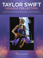 Taylor Swift – Ukulele Collection 27 Hits to Strum & Sing Ukulele Softcover