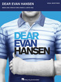 Dear Evan Hansen Vocal Selections Vocal Selections Softcover