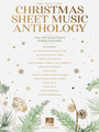 Christmas Sheet Music Anthology Over 100 Hand-Picked Holiday Essentials Piano/Vocal/Guitar Songbook Softcover