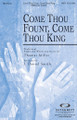 Come Thou Fount, Come Thou King Integrity Choral