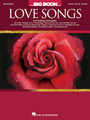 The Big Book of Love Songs – 3rd Edition Big Books of Music Softcover