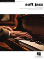 Soft Jazz Jazz Piano Solos Series Volume 66 Jazz Piano Solos Softcover