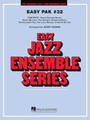 Easy Jazz Ensemble Pak 32 Easy Jazz Ensemble Paks