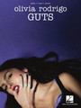 Olivia Rodrigo – Guts Piano/Vocal/Guitar Artist Songbook Softcover