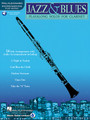 Jazz & Blues Play-Alongs Solos for Clarinet Instrumental Play-Along Softcover Audio Online