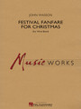 Festival Fanfare for Christmas (for Wind Band) MusicWorks Grade 5
