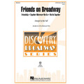 Friends On Broadway (Medley)