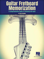 Guitar Fretboard Memorization A Comprehensive Guide to Knowing the Neck Guitar Educational Softcover - TAB