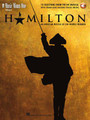Hamilton – 10 Selections from the Hit Musical Music Minus One Vocals Music Minus One Softcover Audio Online